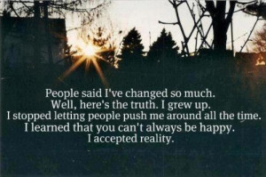 change, growing up, happy, life, love, maturity, people, quote, quotes ...