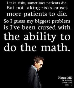 Dr House Quotes