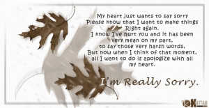 ... and if distance is what you want, I will respect it... and I am SORRY