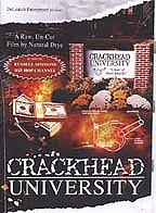 Crackhead University