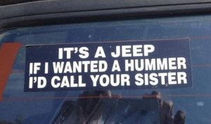 Funny Bumper Stickers That Tell It Like It Is