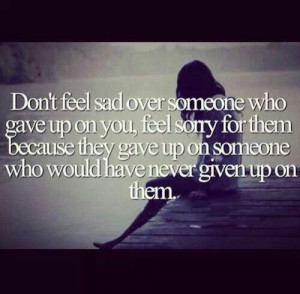 Don't feel sad...
