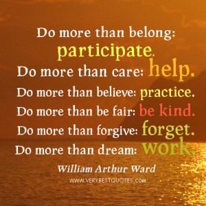 ... quotes and sayings on helping, kindness, working,forgiveness