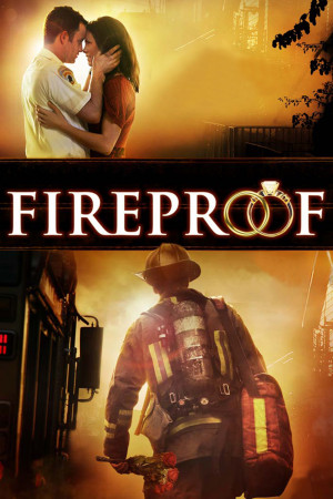 Fireproof Movie Fireproof_2008_th_mlf2-ww- ...