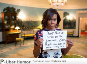 PSA from the first lady | Funny Pictures, Quotes, Pics, Photos, Images ...