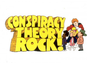 Conspiracy Theory Rock