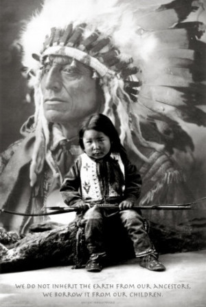 ... Native American Indian, Quote, Nativeamerican, Native Indian, Earth