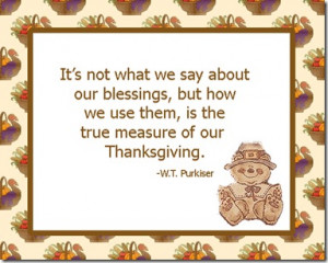 We give thanks for unknown blessings already on their way. ~Author ...
