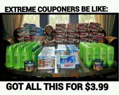 couponers be like more plain funny funny quotes stuff extreme coupon ...