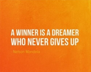 Wise-Nelson-Mandela-Quotes-and-Sayings-Winner-Dreamer-Short