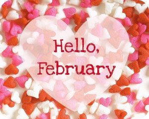 Hello February quotes