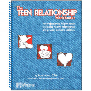 Unhealthy Relationships Teenagers The teen relationship workbook