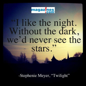 Stephenie Meyer Quote | Magazines.com