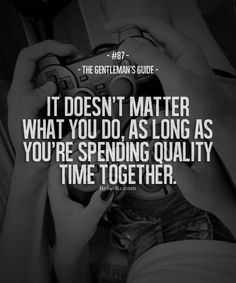 Spending Time Quotes on Pinterest