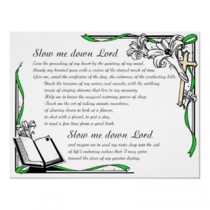 ... , Signs, Lord Teaching, Quotes, Lord Poems, Slow, Prayer Messages