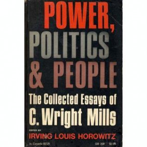 ... People: The Collected Essays of C. Wright Mills” as Want to Read