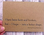 ... bent and broken, but -- I hope-- into a better shape, Charles Dickens