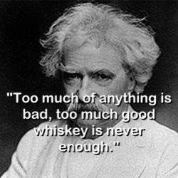 Great quote.....Mark Twain.