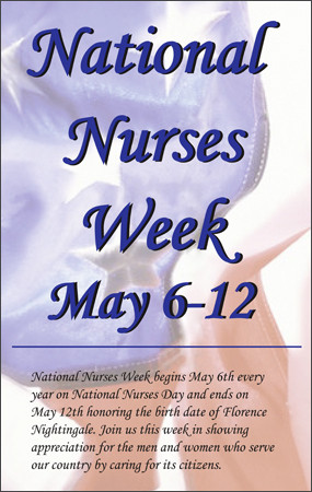 Happy Nurses Week: A Tribute to Nurses