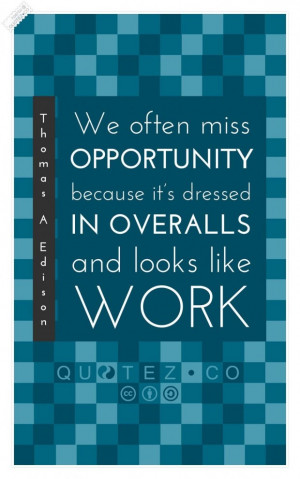 Why we miss opportunity quote