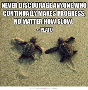 Motivation Quotes Progress Quotes Plato Quotes