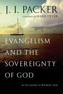 Top Quotes from Evangelism and the Sovereignty of God