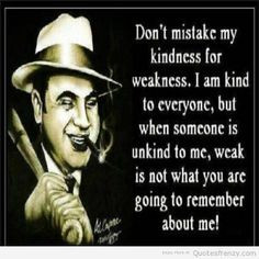al acopone | Al Capone Quotes Mad angry alcapone quotes More