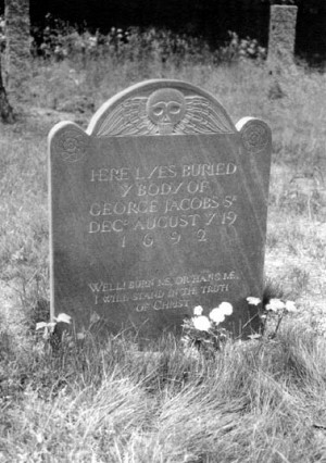 gravestone of george jacobs sr placed in the cemetery of the rebecca ...