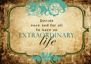 Extraordinary life