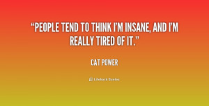 Insane People Quotes When