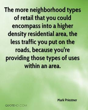 The more neighborhood types of retail that you could encompass into a ...