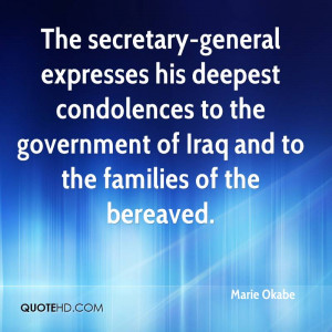 The secretary-general expresses his deepest condolences to the ...