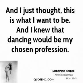 Suzanne Farrell Quotes