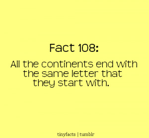 ... ://www.pics22.com/all-the-continents-fact-quote/][img] [/img][/url