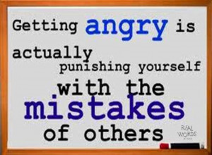 ... .com/getting-angry-is-actually-punishing-yourself-anger-quote