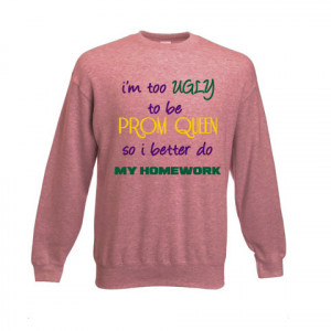 For the Awkward Loser Child in Your Life – Sweatshirts!
