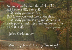 Inspirational thoughts About Life for Tuesday: understand the whole of ...