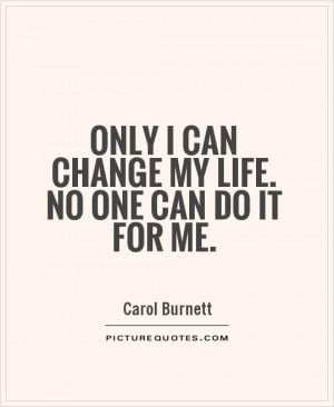 Change Quotes Carol Burnett Quotes