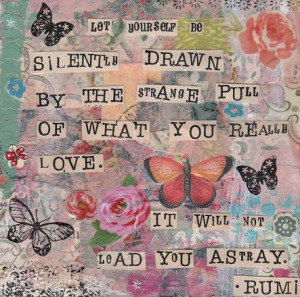 let yourself Rumi quote. mixed media. collage. print