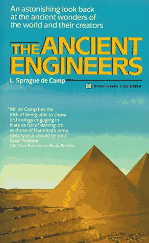 Start by marking “The Ancient Engineers” as Want to Read: