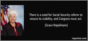 ... reform to ensure its stability, and Congress must act. - Grace