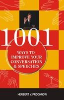 1001 Ways to Improve Your Conversation and Speeches(Paperback)