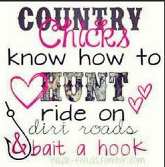 Country Girl Quotes!