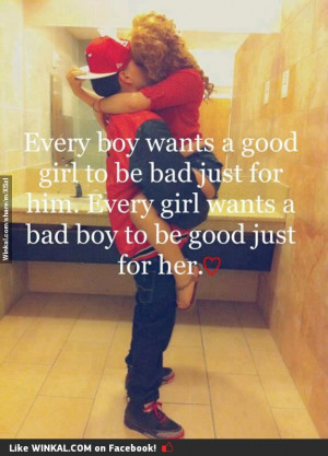 bad boy, good girl: Bad Boys Quotes, Relationships Quotes, Girls ...