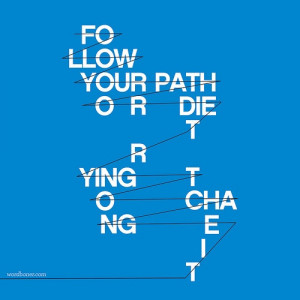 Follow your path #blue