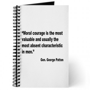 Patton Moral Courage Quote Journal