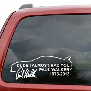 Amazon.com: RIP Paul Walker Style 03 JDM Car Window Bumper ...