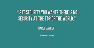 quote-Garet-Garrett-is-it-security-you-want-there-is-15965.png
