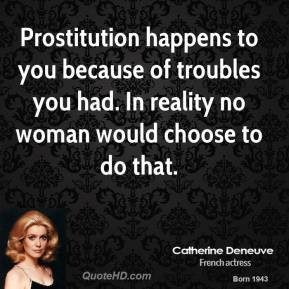 catherine-deneuve-catherine-deneuve-prostitution-happens-to-you.jpg