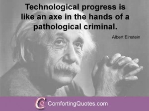 Albert Einstein Quote About Technology